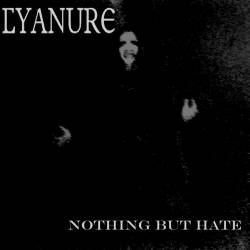Cyanure (FRA-1) : Nothing But Hate